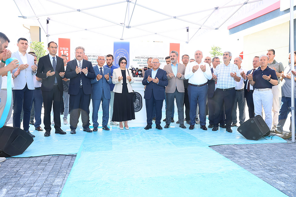 07.07.2024 - Melikgazi Belediyesi Hatice - Nazmi Nalbantoğlu Aile Sağlık Merkezi Açılışı