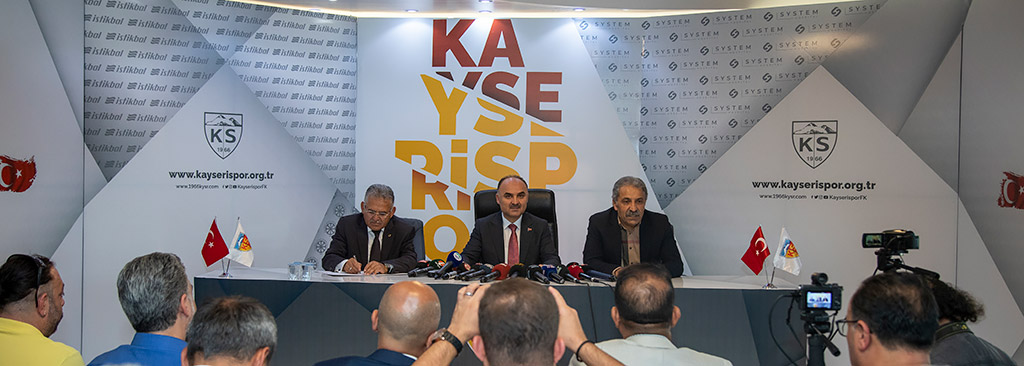 10.09.2019 - Başkan Büyükkılıç Vali Günaydın Kayserispor Kulüp Başkanı Erol Bedir Kayserispora Yardım Kampanyası Basın Toplantısı